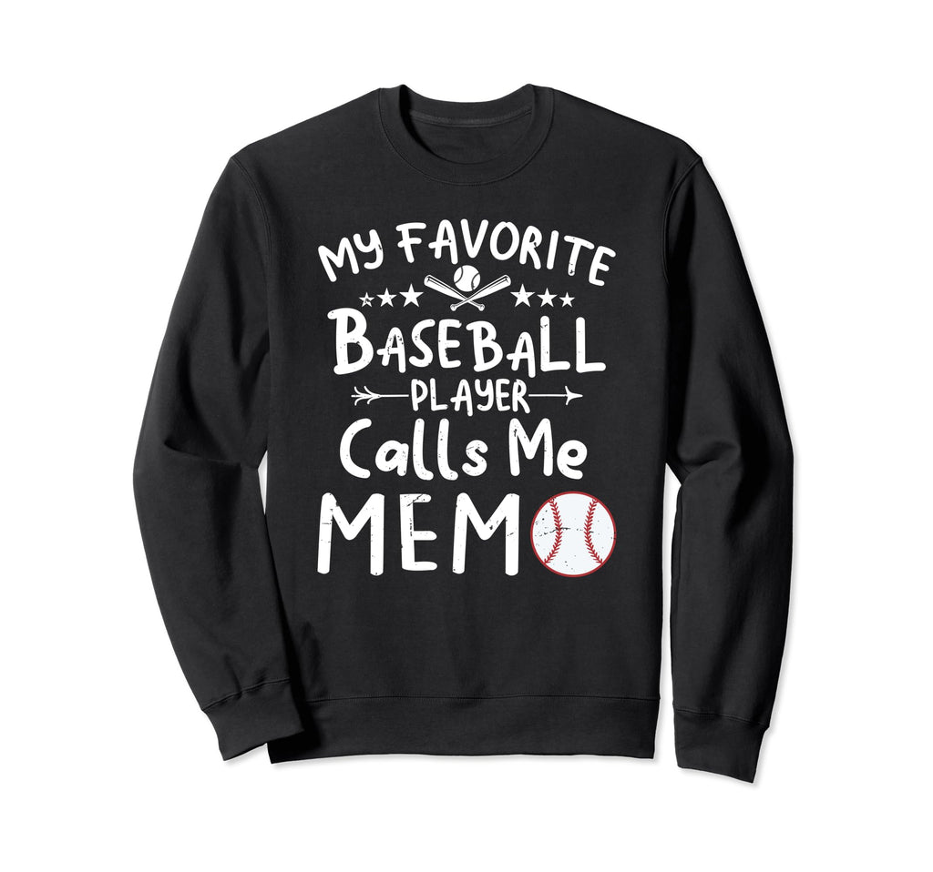 My Favorite Baseball Player Calls Me Sweatshirt - Graphic Print Men Women - T-Shirt, Sweatshirt, Hoodie