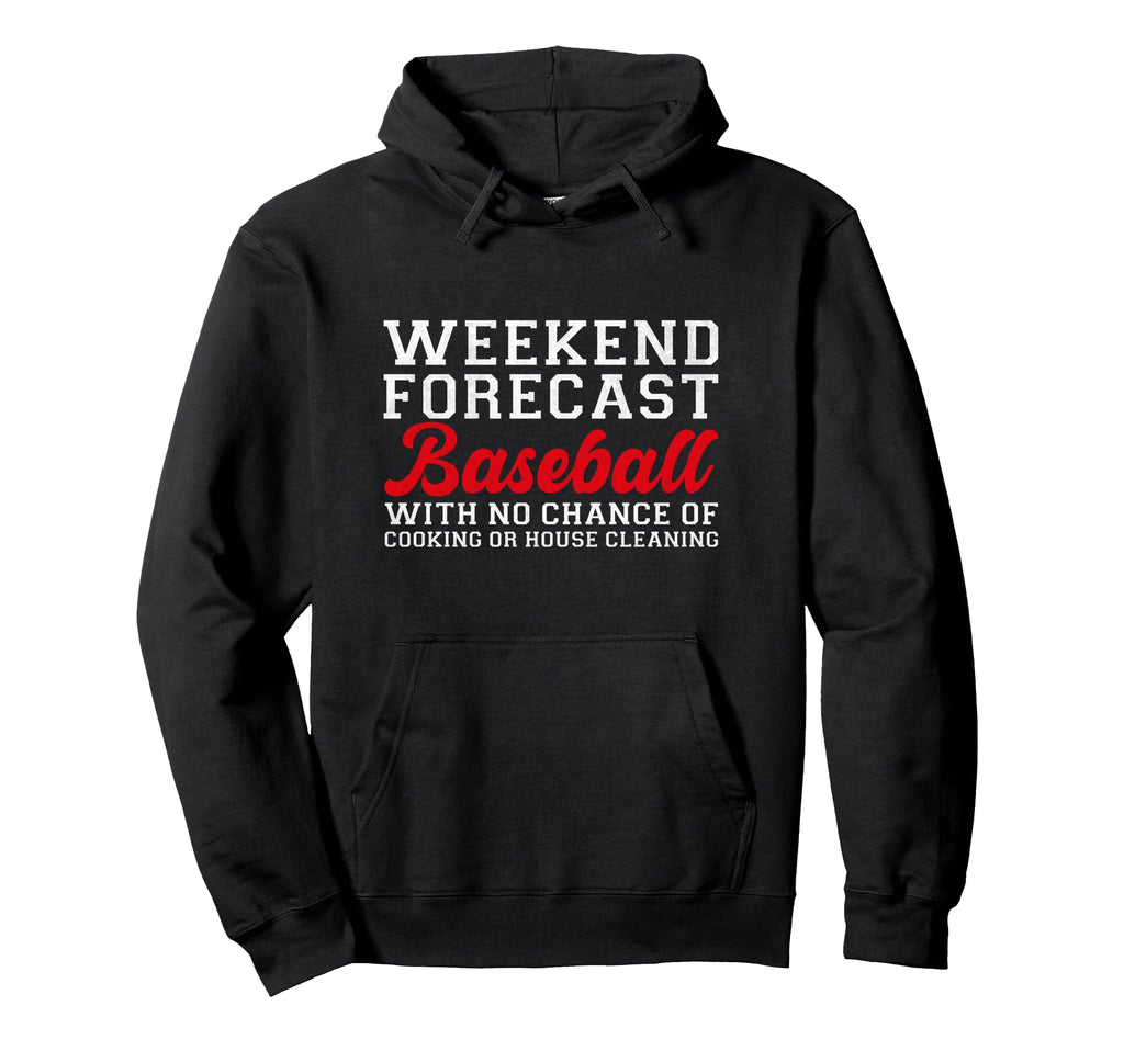 Baseball Mom Mothers Day Weekend Forecast Hoodie - Minimalist Print Unisex - T-Shirt, Sweatshirt, Hoodie