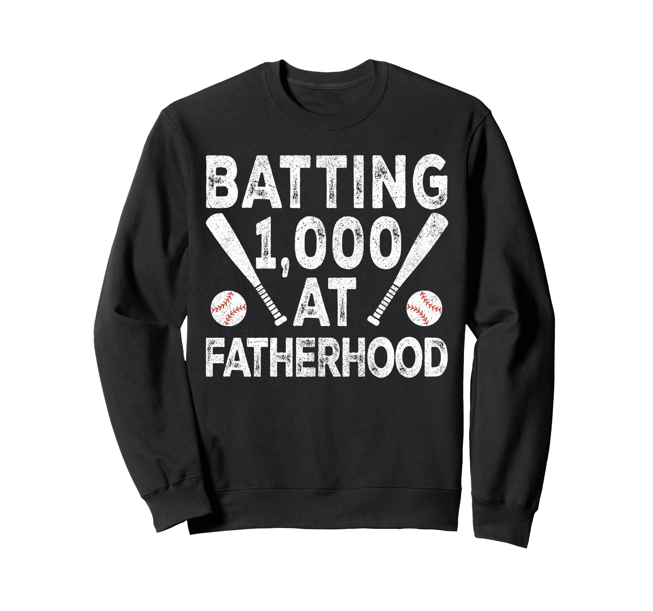 Baseball Dad Batting 1000 Sweatshirt - Minimalist Print Men Women - T-Shirt, Sweatshirt, Hoodie