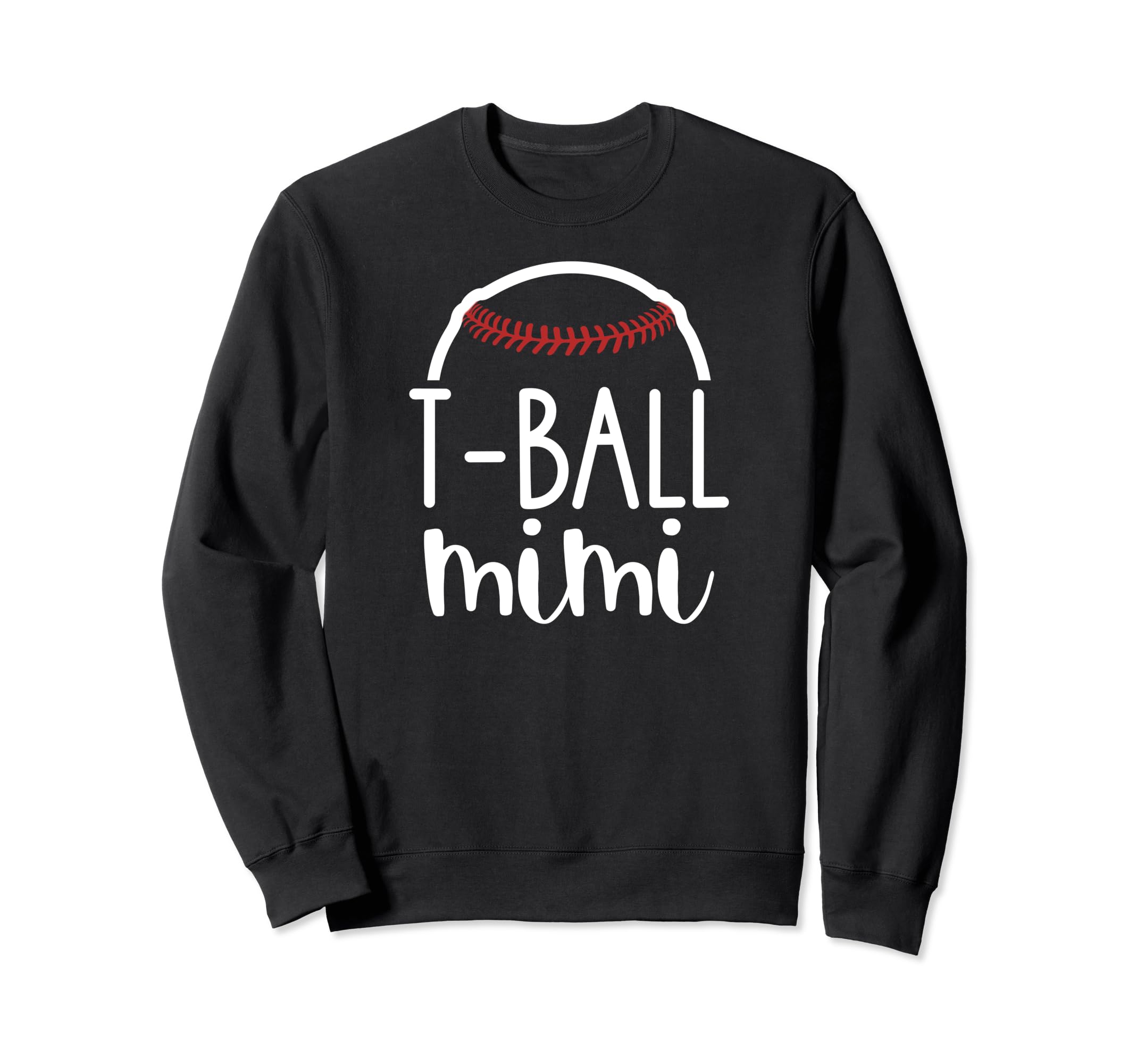 T Ball Mimi Ball Game Day Baseball Sweatshirt - Unique Graphic for Adults - T-Shirt, Sweatshirt, Hoodie