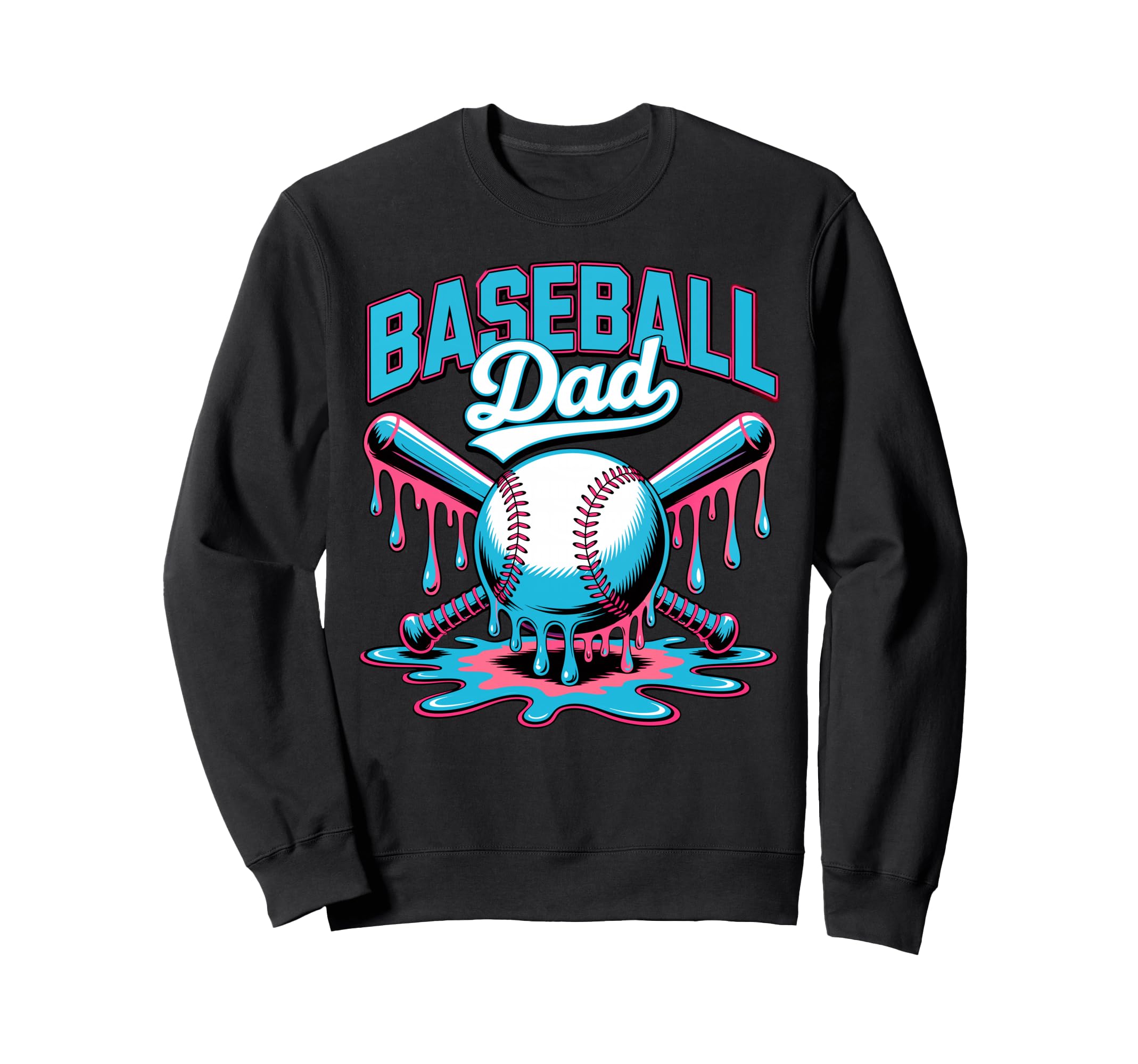 Colorful Dripping Art Baseball Dad Sweatshirt - Unique Graphic Men Women - T-Shirt, Sweatshirt, Hoodie