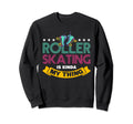 80S Roller Skating Rollerskate Sweatshirt - Custom Art Print Men Women - T-Shirt, Sweatshirt, Hoodie