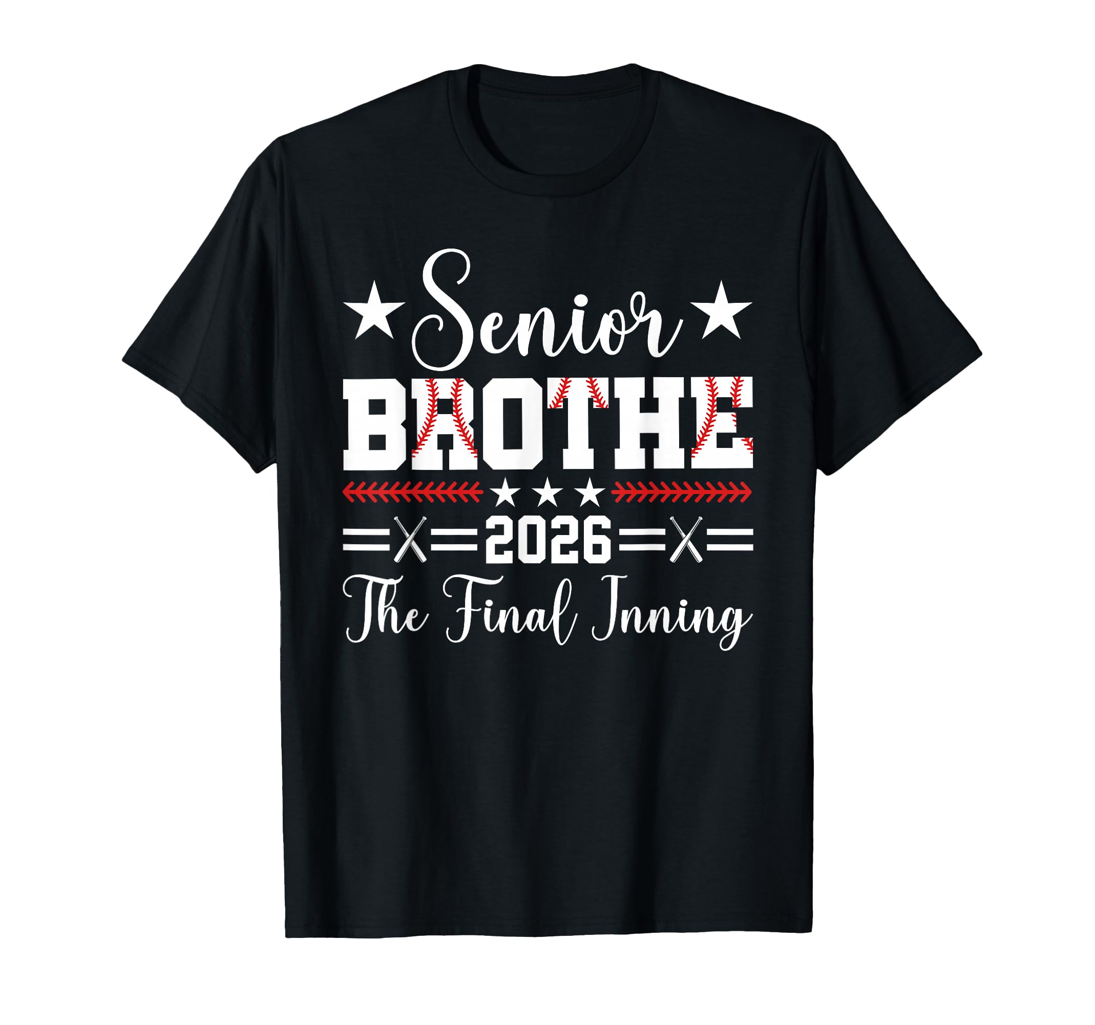 Baseball Senior Brother 2026 Final T-Shirt - Custom Art Print Unisex - T-Shirt, Sweatshirt, Hoodie