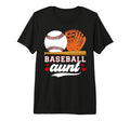 Baseball Aunt Proud Aunt Baseball T-Shirt - Fun Novelty Design Unisex - T-Shirt, Sweatshirt, Hoodie