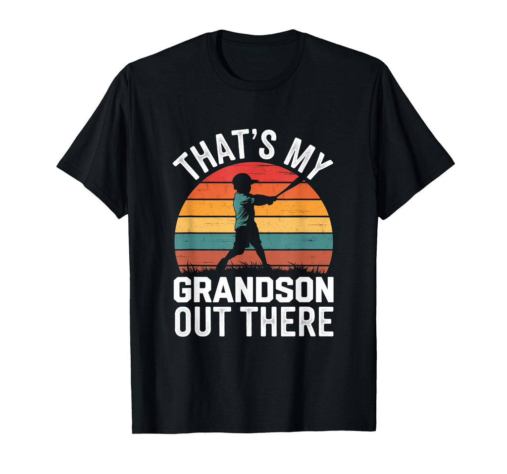 Funny Thats My Grandson Out There Grandpa T-Shirt - Graphic Print Unisex - T-Shirt, Sweatshirt, Hoodie
