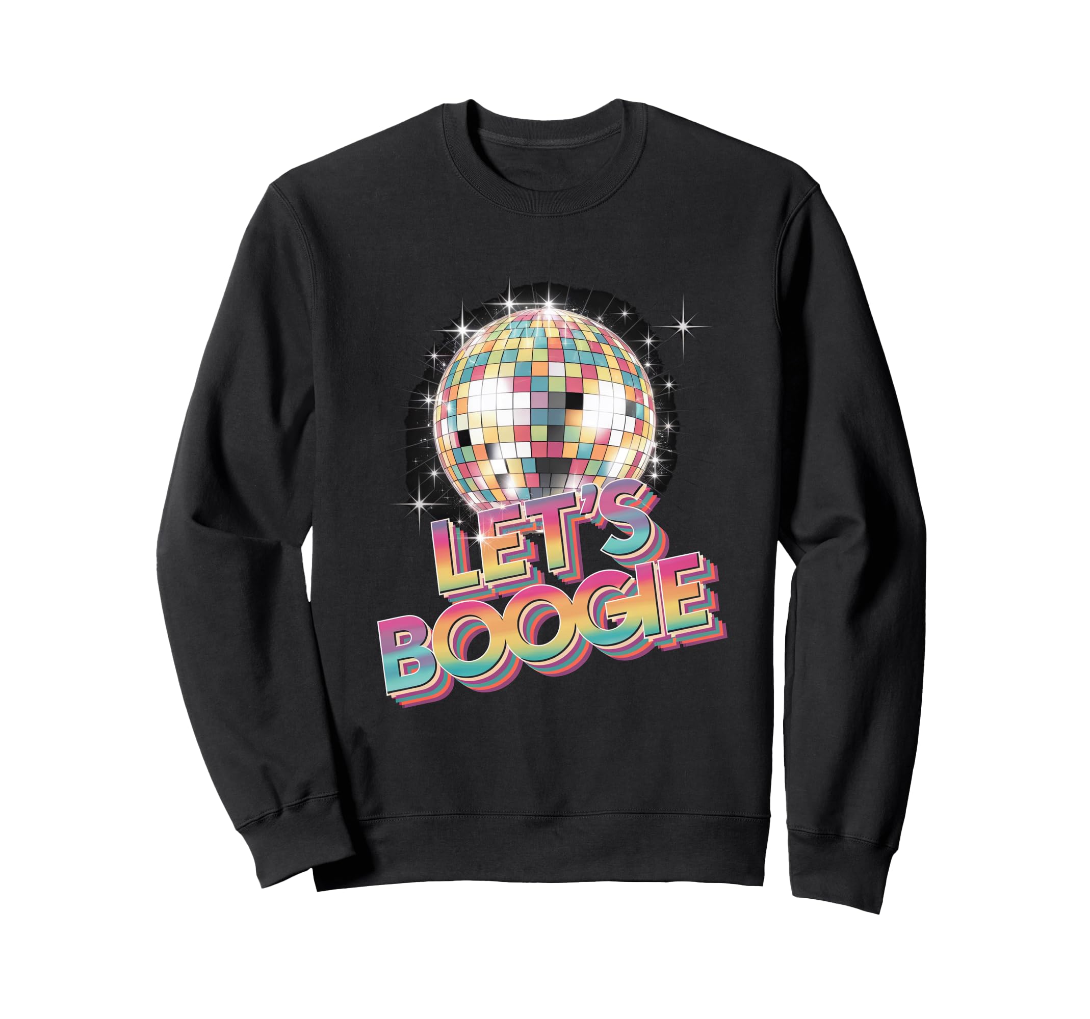 Disco Ball Lets Boogie Fever Sweatshirt - Custom Art Print for Adults - T-Shirt, Sweatshirt, Hoodie