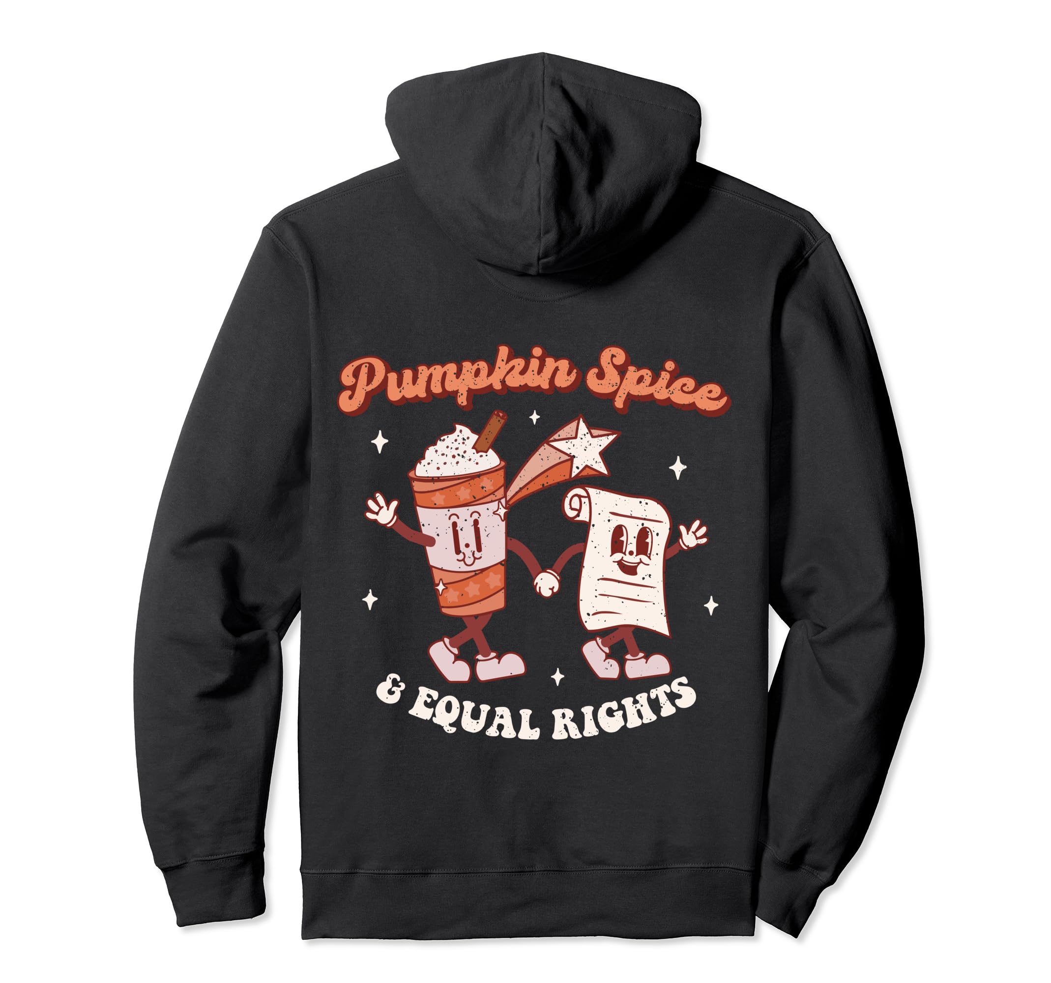 Pumpkin Spice Equal Rights Groovy Hoodie - Fun Novelty Design Men Women - T-Shirt, Sweatshirt, Hoodie