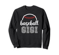 Baseball Gigi Gift Baseball Game Day Sweatshirt - Novelty Apparel Unisex - T-Shirt, Sweatshirt, Hoodie