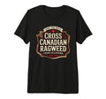 Cross Canadian Ragweed From Oklahoma T-Shirt - Trendy Graphic Unisex - T-Shirt, Sweatshirt, Hoodie