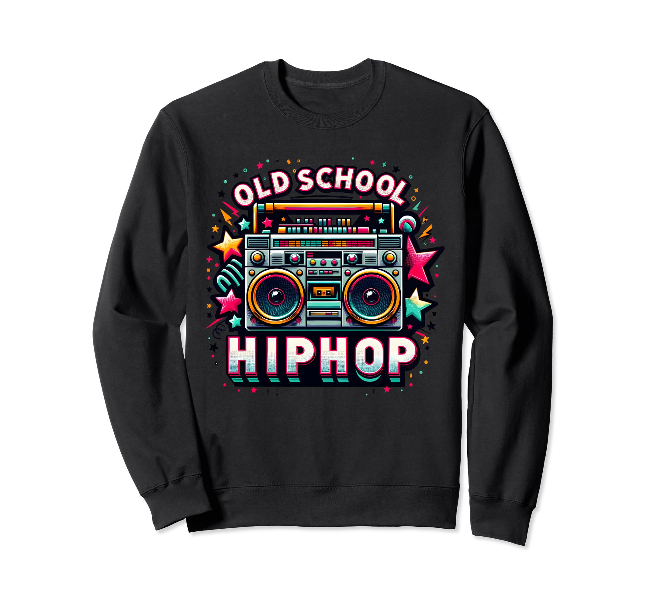 Oldschool Hip Hop 80S 90S Graffiti Sweatshirt - Novelty Apparel Unisex - T-Shirt, Sweatshirt, Hoodie