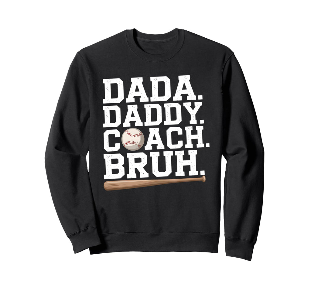 Funny Family Baseball Coach Dad Sweatshirt - Custom Art Print Unisex - T-Shirt, Sweatshirt, Hoodie