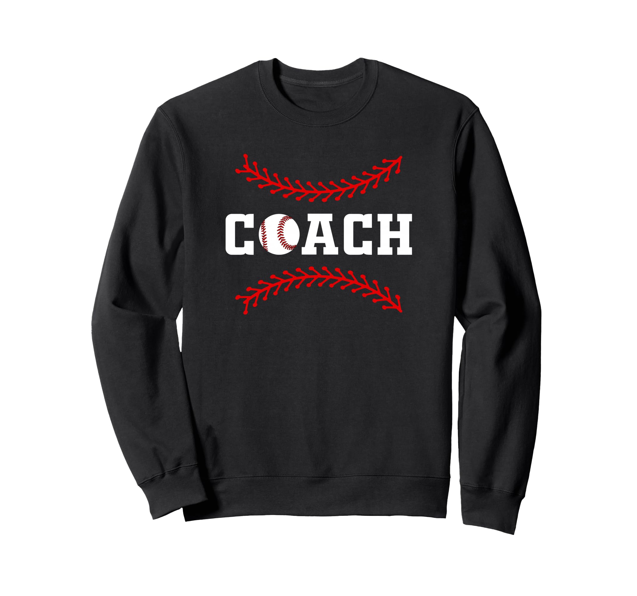 Baseball Coach Sweatshirt - Casual Everyday Wear Unisex - T-Shirt, Sweatshirt, Hoodie