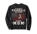 My Favorite Baseball Player Calls Me Sweatshirt - Novelty Apparel Unisex - T-Shirt, Sweatshirt, Hoodie