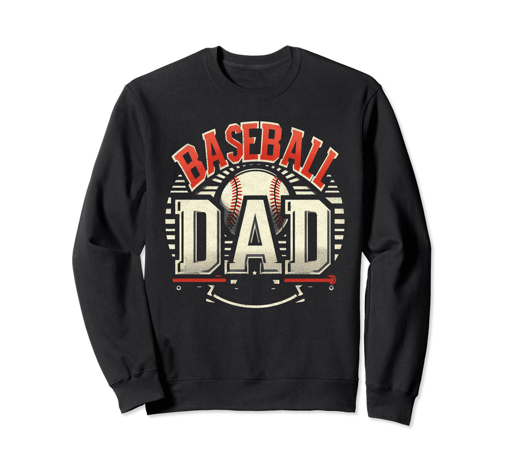 Baseball Dad Fathers Day Sweatshirt - Custom Art Print Men Women - T-Shirt, Sweatshirt, Hoodie