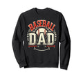 Baseball Dad Fathers Day Sweatshirt - Custom Art Print Men Women - T-Shirt, Sweatshirt, Hoodie