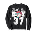 Thats My Baseball 37 Number Mom Sweatshirt - Streetwear Style for Adults - T-Shirt, Sweatshirt, Hoodie