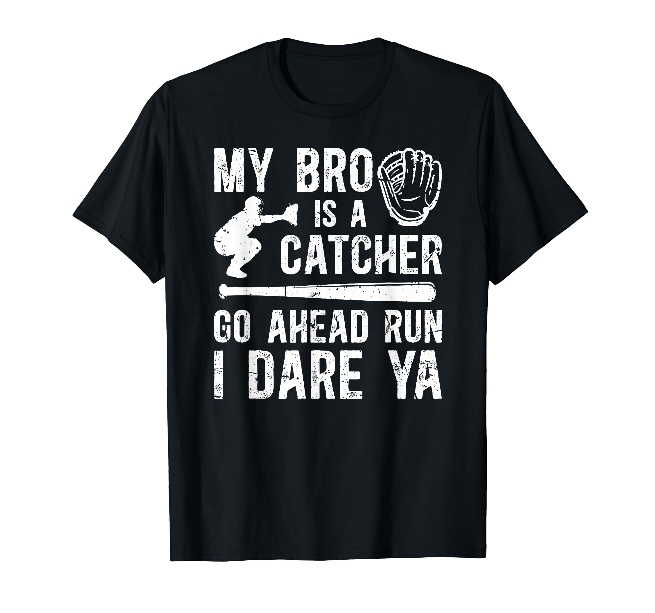 My Bro Is Baseball Catcher Brother T-Shirt - Trendy Graphic for Adults - T-Shirt, Sweatshirt, Hoodie