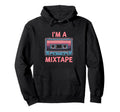 Im Mixtape Cassette Hoodie - Aesthetic Graphic for Adults - T-Shirt, Sweatshirt, Hoodie