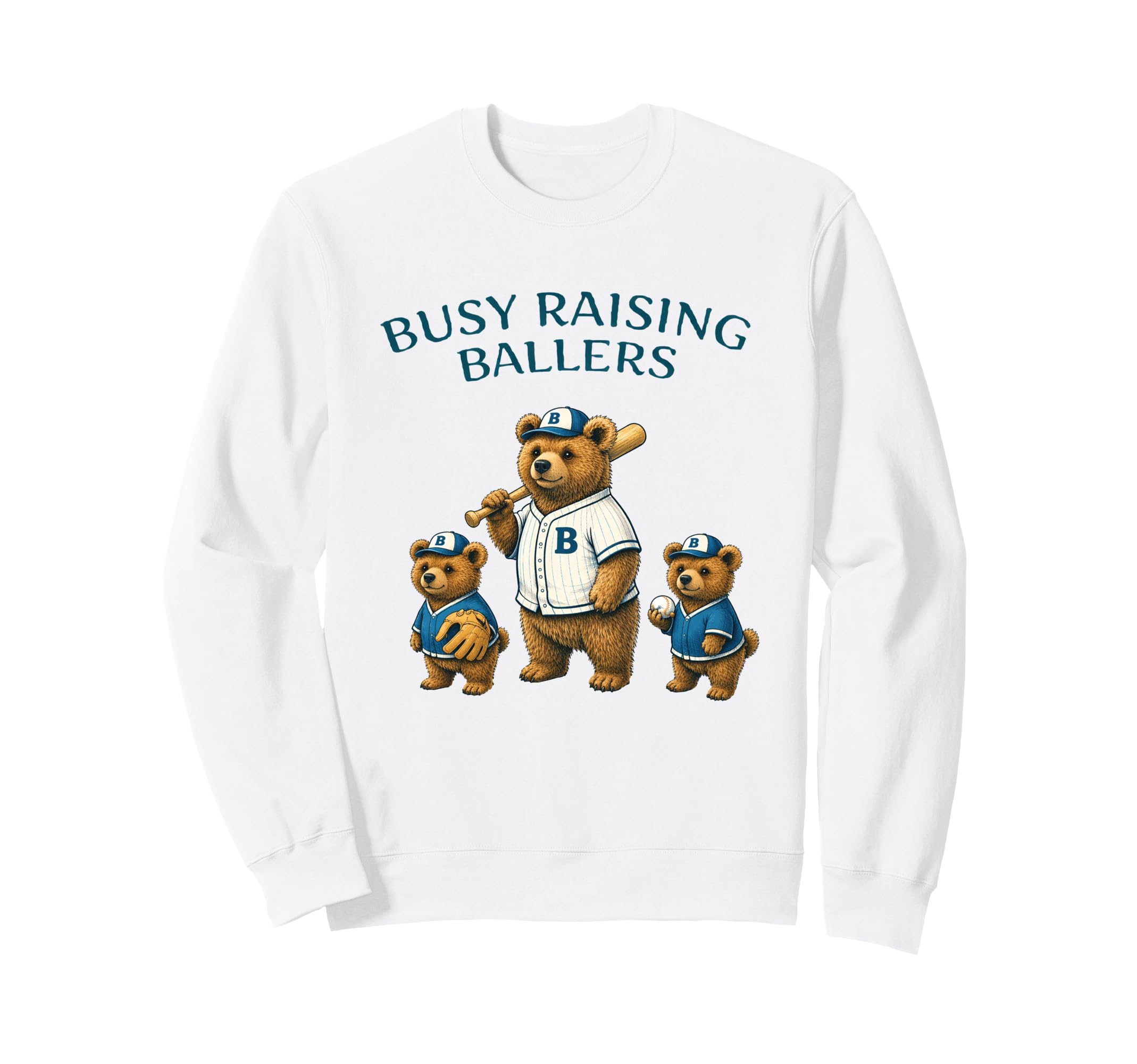 Busy Raising Baller Baseball Softball Sweatshirt - Streetwear Style Unisex - T-Shirt, Sweatshirt, Hoodie