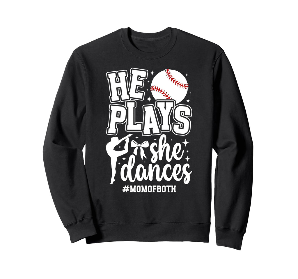 Mom Both Baseball And Dance Mom Sweatshirt - Graphic Print for Adults - T-Shirt, Sweatshirt, Hoodie