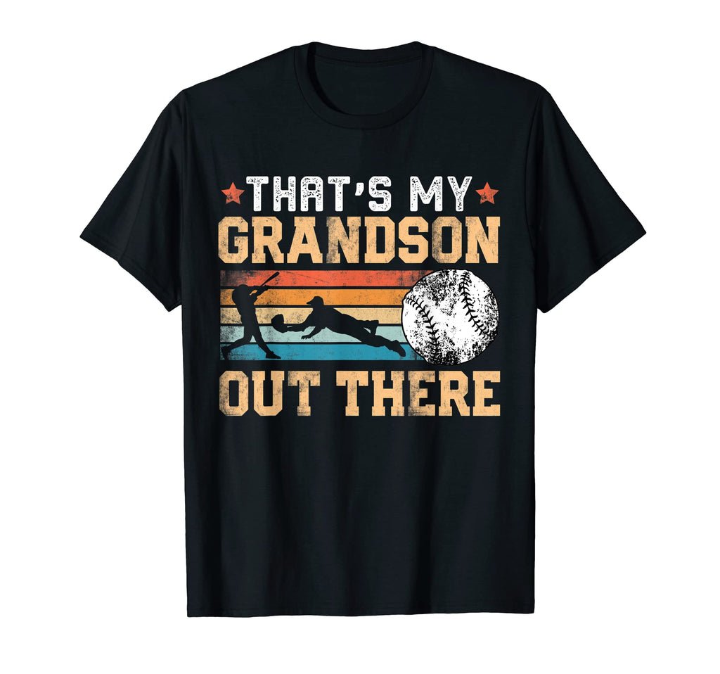 Thats My Grandson Out There Funny T-Shirt - Novelty Apparel for Adults - T-Shirt, Sweatshirt, Hoodie