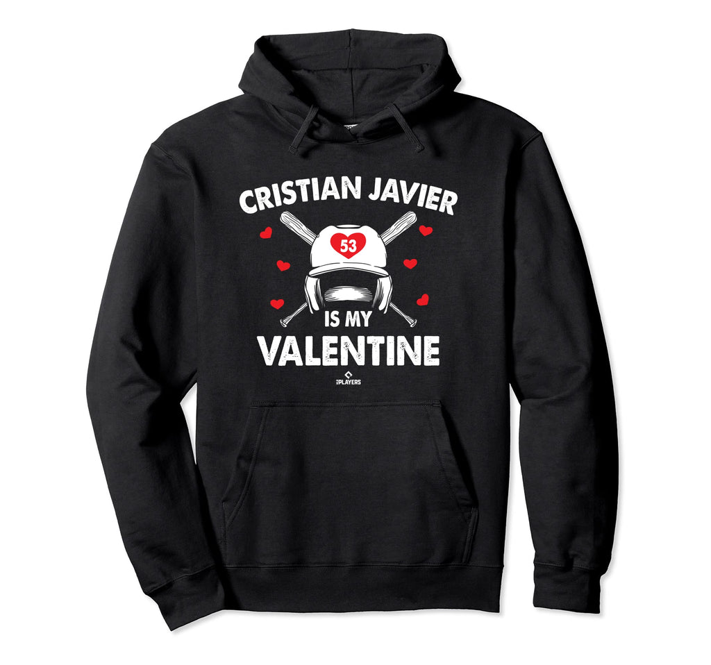 Cristian Javier Is My Valentine Date Hoodie - Trendy Graphic Unisex - T-Shirt, Sweatshirt, Hoodie