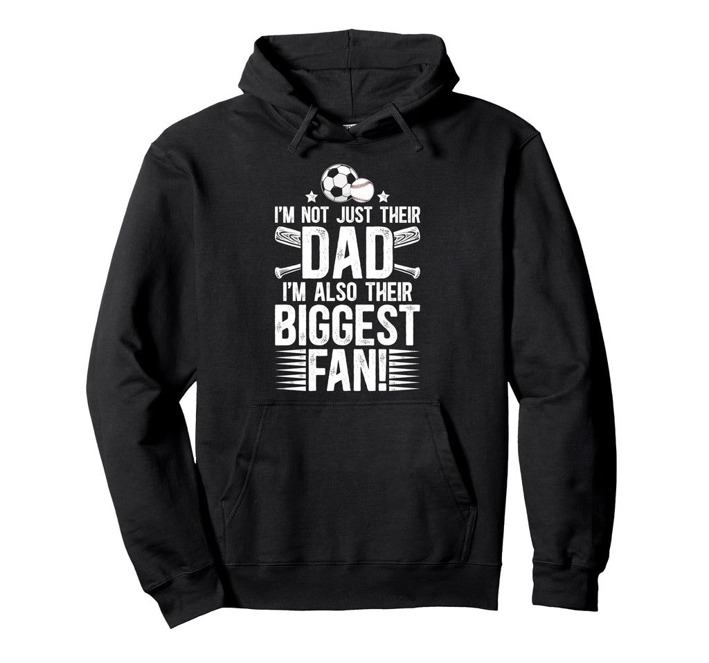 Their Biggest Fan Baseball Soccer Dad Hoodie - Streetwear Style Men Women - T-Shirt, Sweatshirt, Hoodie