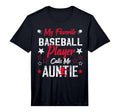 Mens My Favorite Baseball Player Calls T-Shirt - Fun Novelty Design Unisex - T-Shirt, Sweatshirt, Hoodie