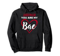 Jared Walsh You Are My Bae Valentines Hoodie - Graphic Print Men Women - T-Shirt, Sweatshirt, Hoodie