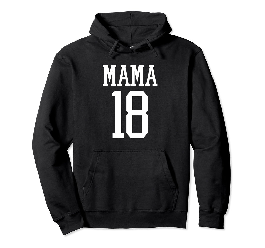 Number 18 Mama Biggest Fan Spirit Hoodie - Aesthetic Graphic Men Women - T-Shirt, Sweatshirt, Hoodie