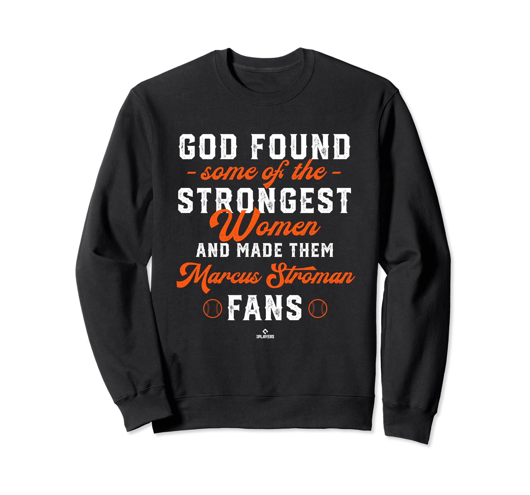 God Found Strongest Marcus Sweatshirt - Casual Everyday Wear for Adults - T-Shirt, Sweatshirt, Hoodie