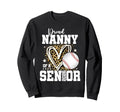Proud Nanny 2026 Senior Baseball Sweatshirt - Unique Graphic for Adults - T-Shirt, Sweatshirt, Hoodie