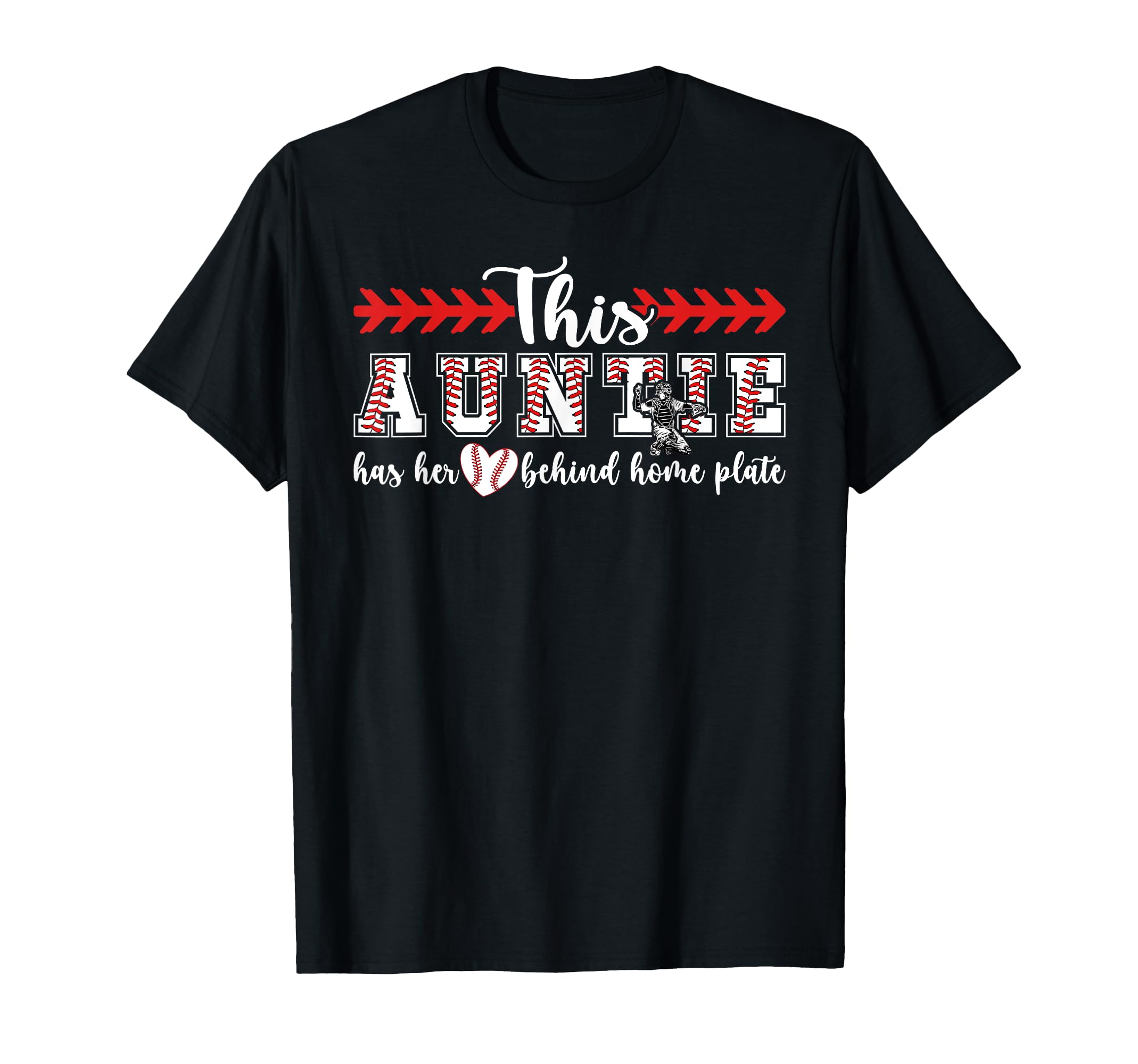Proud Auntie Baseball Catcher Aunt T-Shirt - Graphic Print Unisex - T-Shirt, Sweatshirt, Hoodie