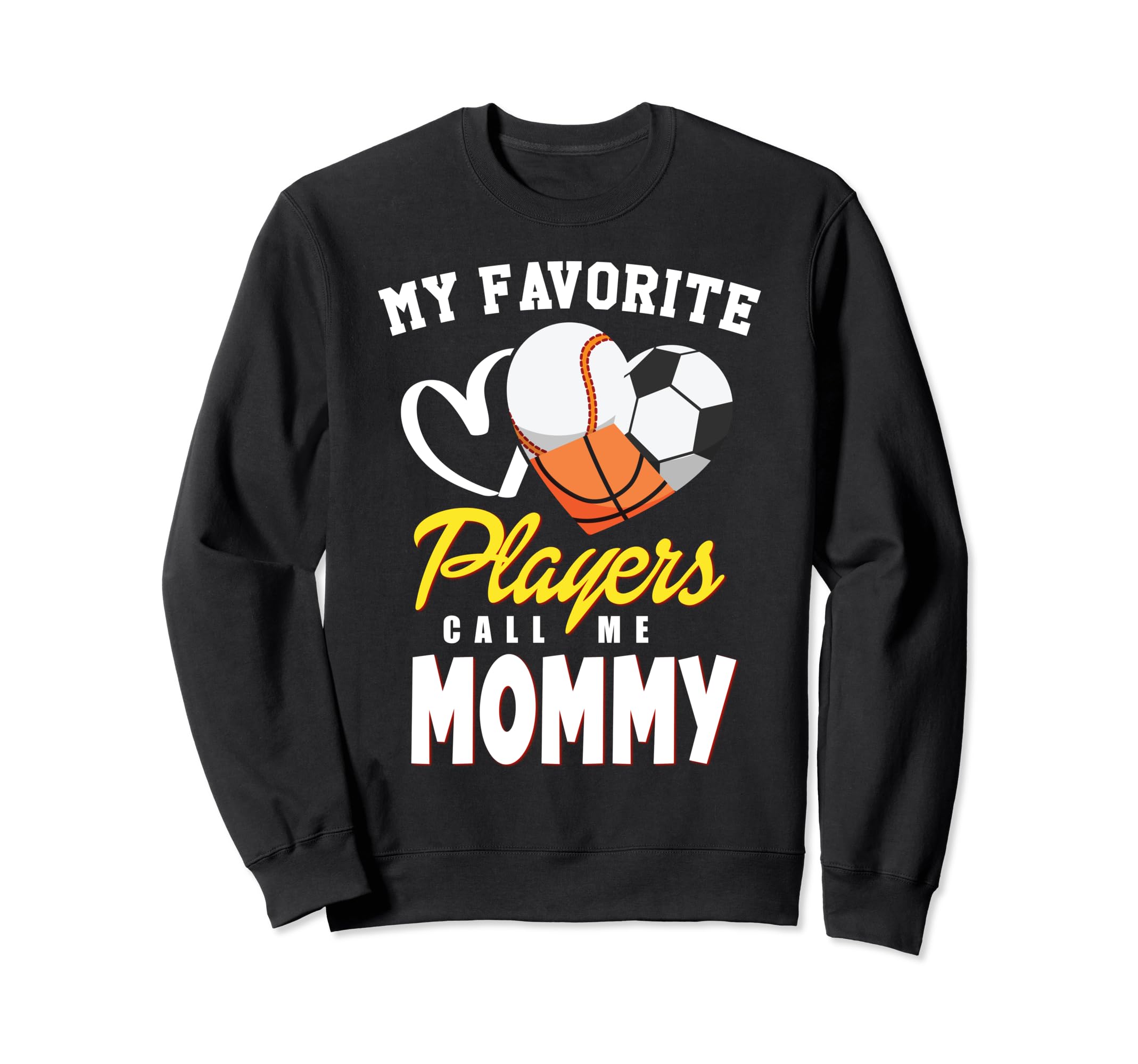 My Favorite Players Baseball Soccer Sweatshirt - Graphic Print Unisex - T-Shirt, Sweatshirt, Hoodie