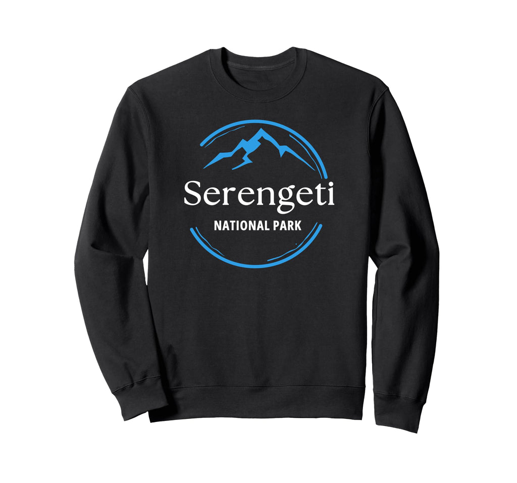 Serengeti National Park Souvenirs Sweatshirt - Streetwear Style Men Women - T-Shirt, Sweatshirt, Hoodie