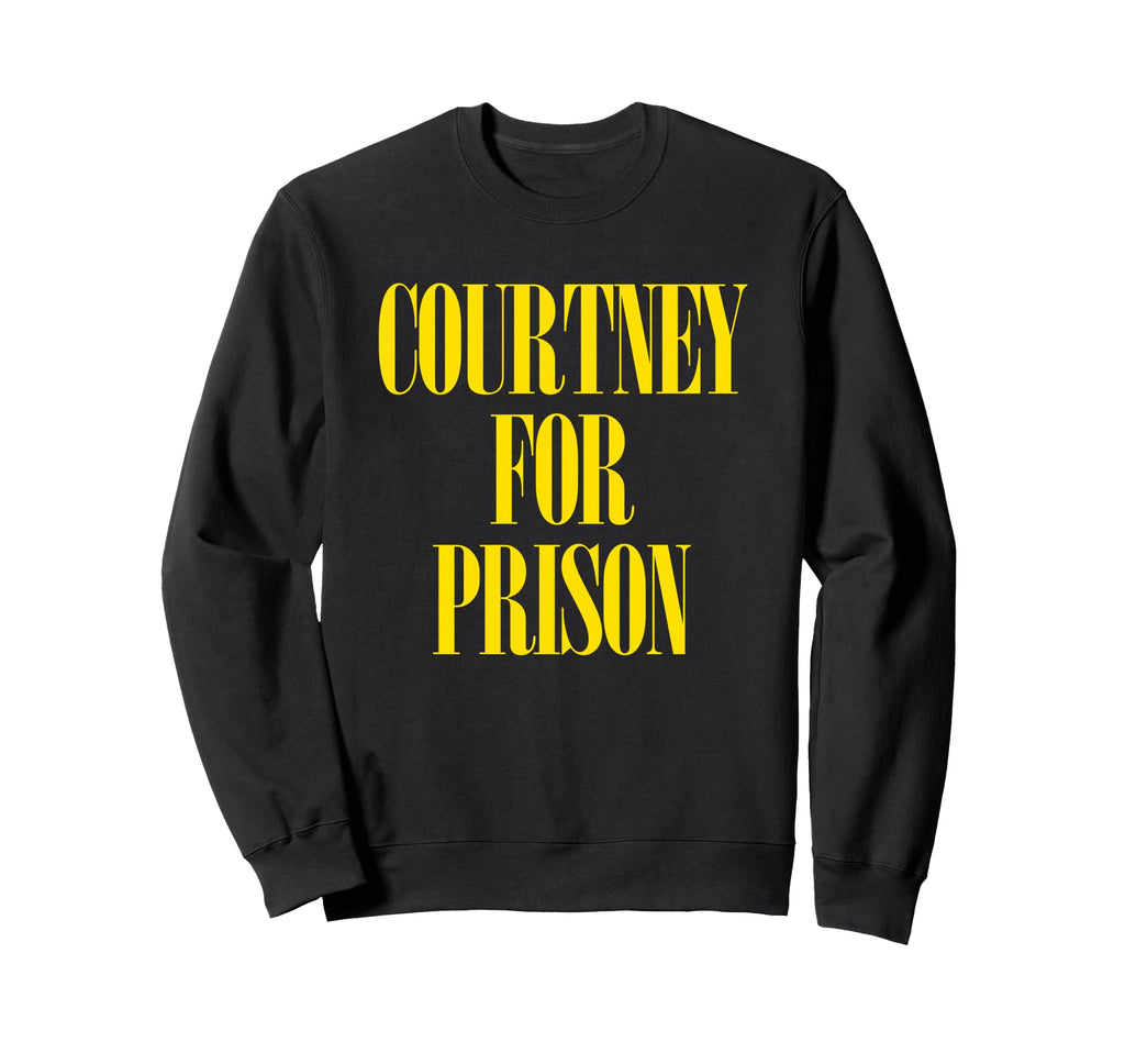 Courtney Prison Fun Punk Rock 90S Sweatshirt - Aesthetic Graphic Unisex - T-Shirt, Sweatshirt, Hoodie
