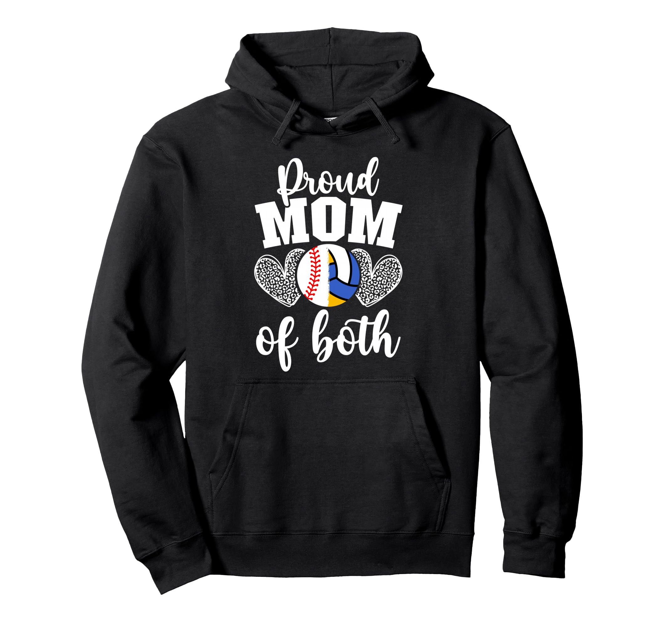 Mom Both Proud Volleyball Baseball Mom Hoodie - Trendy Graphic Unisex - T-Shirt, Sweatshirt, Hoodie