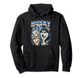 Husky 80S Dog Lover Funny 90S Hoodie - Graphic Print Men Women - T-Shirt, Sweatshirt, Hoodie