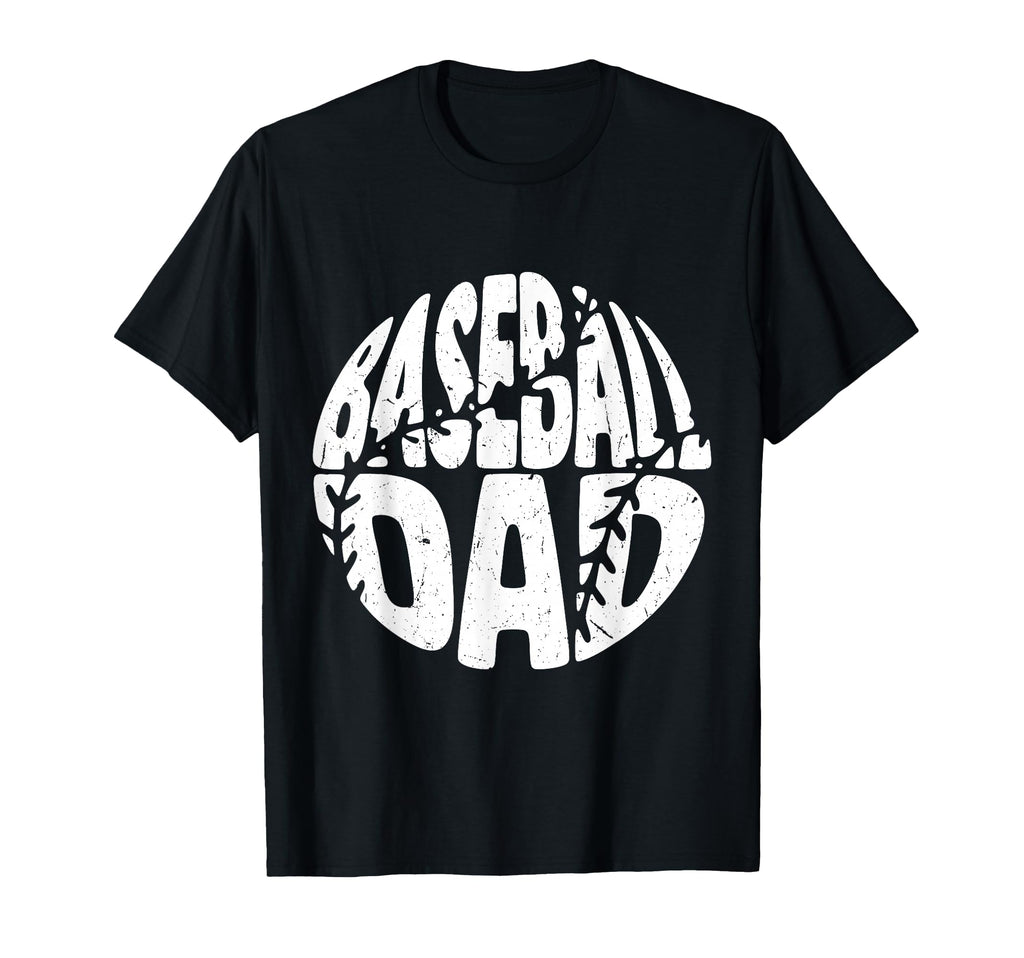 Baseball Dad Baseball Lifestyle T-Shirt - Casual Everyday Wear Men Women - T-Shirt, Sweatshirt, Hoodie