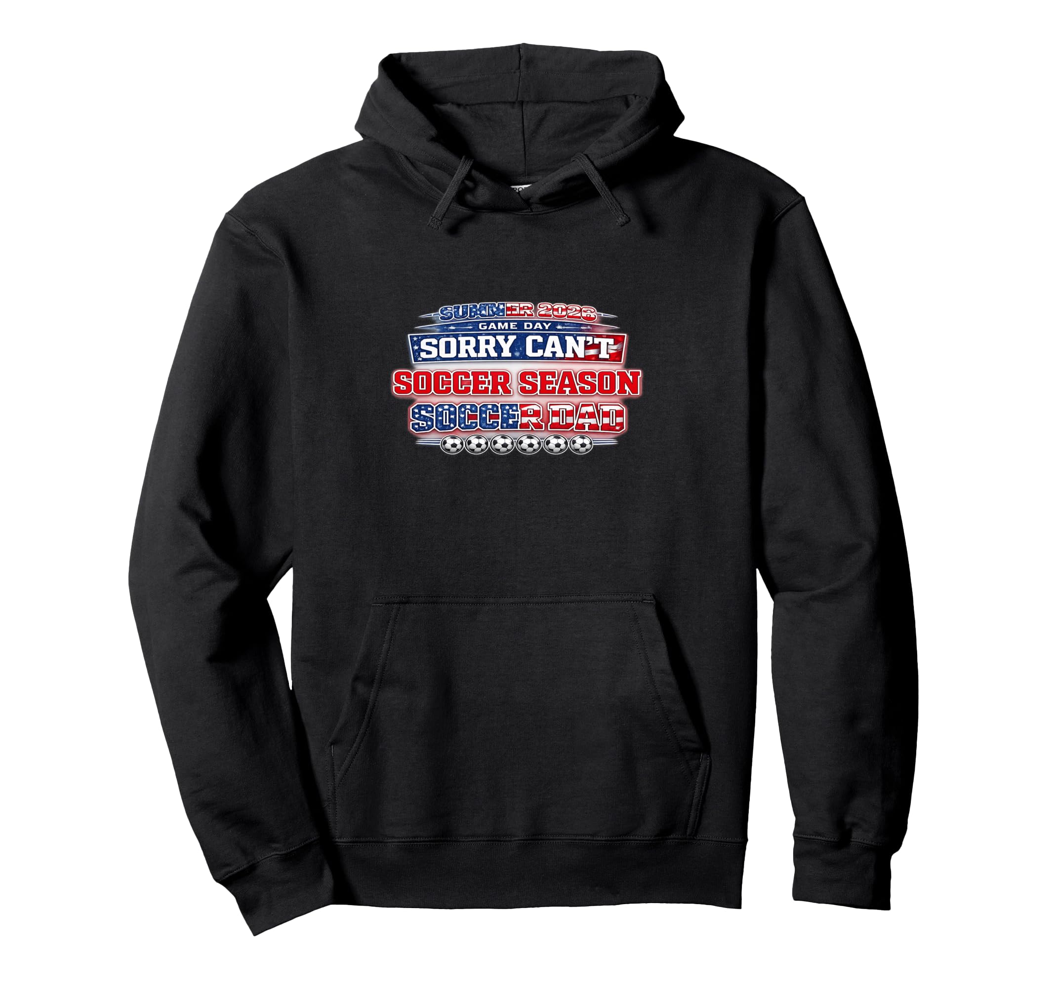 Summer 2026 Soccer Match Day Game Day Dad Hoodie - Custom Art Print Unisex - T-Shirt, Sweatshirt, Hoodie