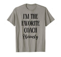 Funny Coach Im Favorite Coach Obviously T-Shirt - Graphic Print for Adults - T-Shirt, Sweatshirt, Hoodie