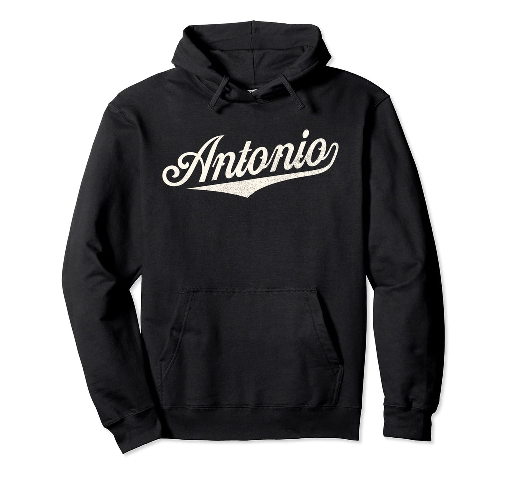 Antonio Name Antonio Given Name Hoodie - Casual Everyday Wear Unisex - T-Shirt, Sweatshirt, Hoodie