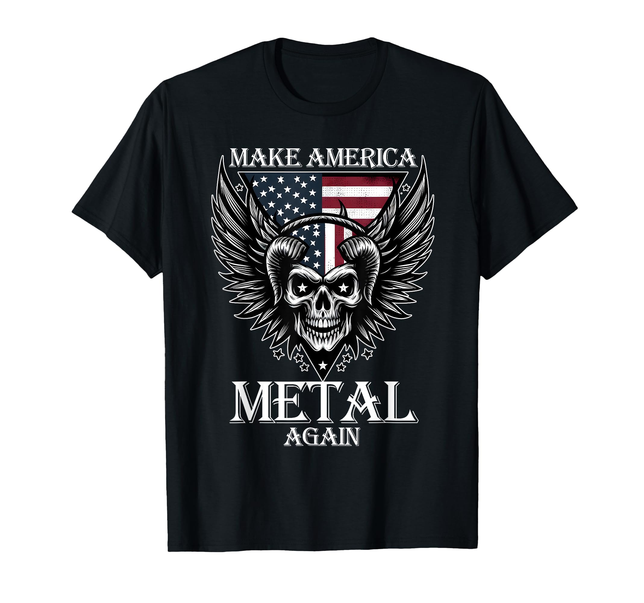 Make America Metal Again 80S T-Shirt - Casual Everyday Wear Unisex - T-Shirt, Sweatshirt, Hoodie