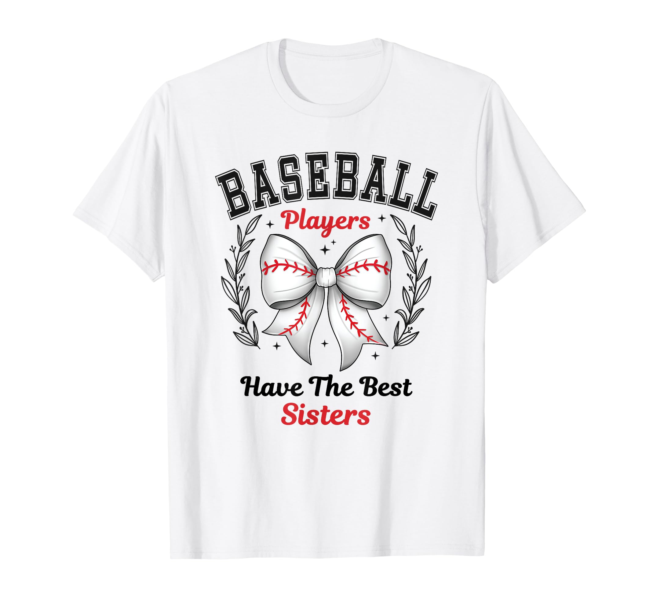 Funny Baseball Sister Baseball Sister T-Shirt - Unique Graphic for Adults - T-Shirt, Sweatshirt, Hoodie