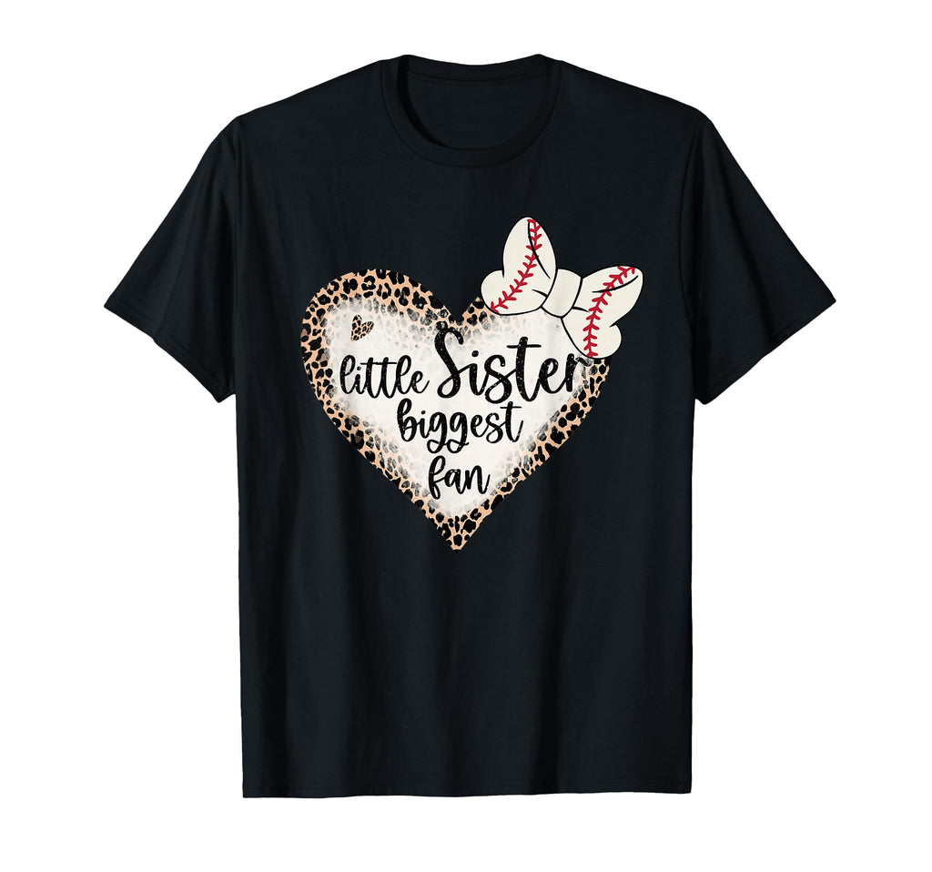 Leopard Baseball Little Sister Biggest Fan T-Shirt - Graphic Print Unisex - T-Shirt, Sweatshirt, Hoodie