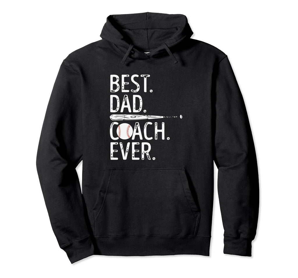 Fathers Day Best Dad Ever Baseball Sport Hoodie - Graphic Print Men Women - T-Shirt, Sweatshirt, Hoodie