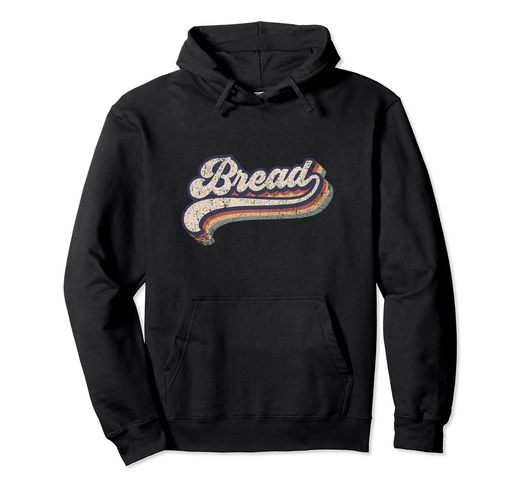 How Good Is Bread Groovy Distressed Hoodie - Unique Graphic for Adults - T-Shirt, Sweatshirt, Hoodie