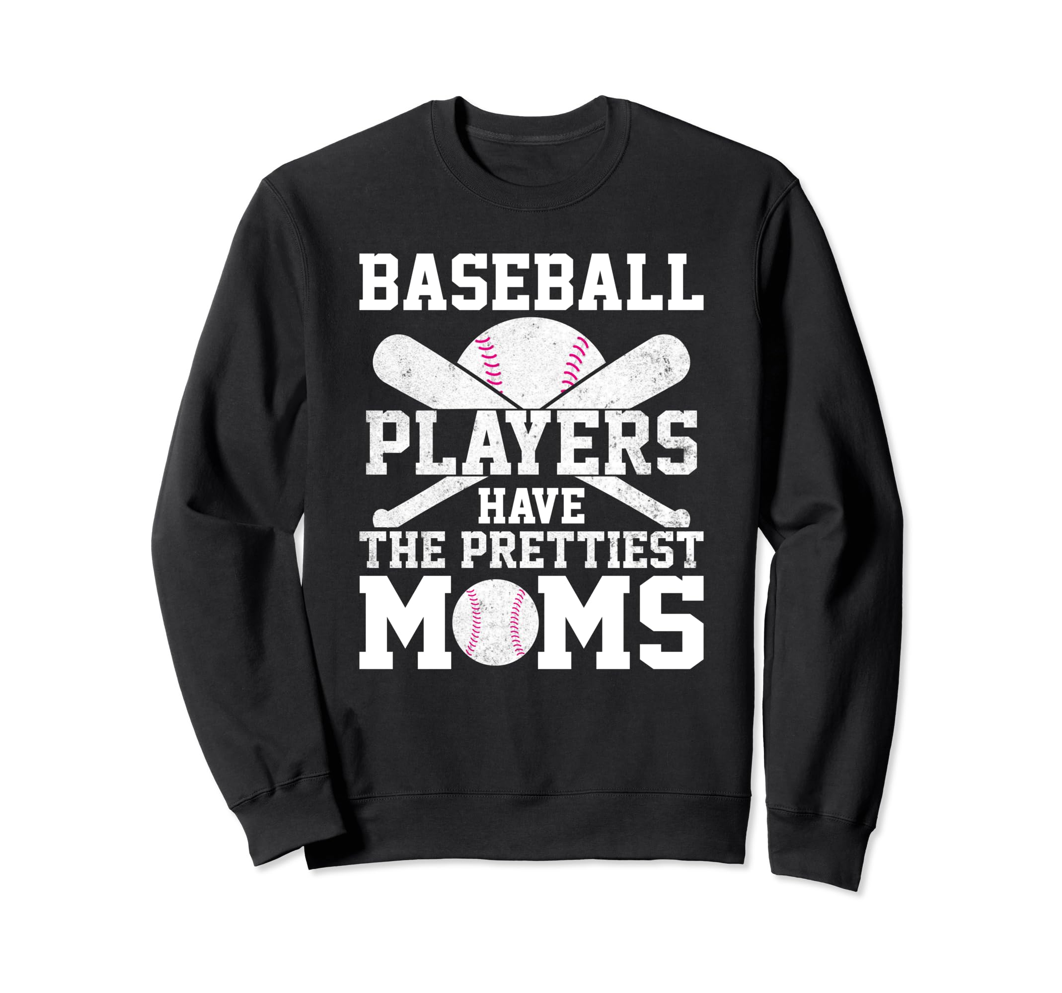 Baseball Players Have Prettiest Sweatshirt - Minimalist Print Men Women - T-Shirt, Sweatshirt, Hoodie