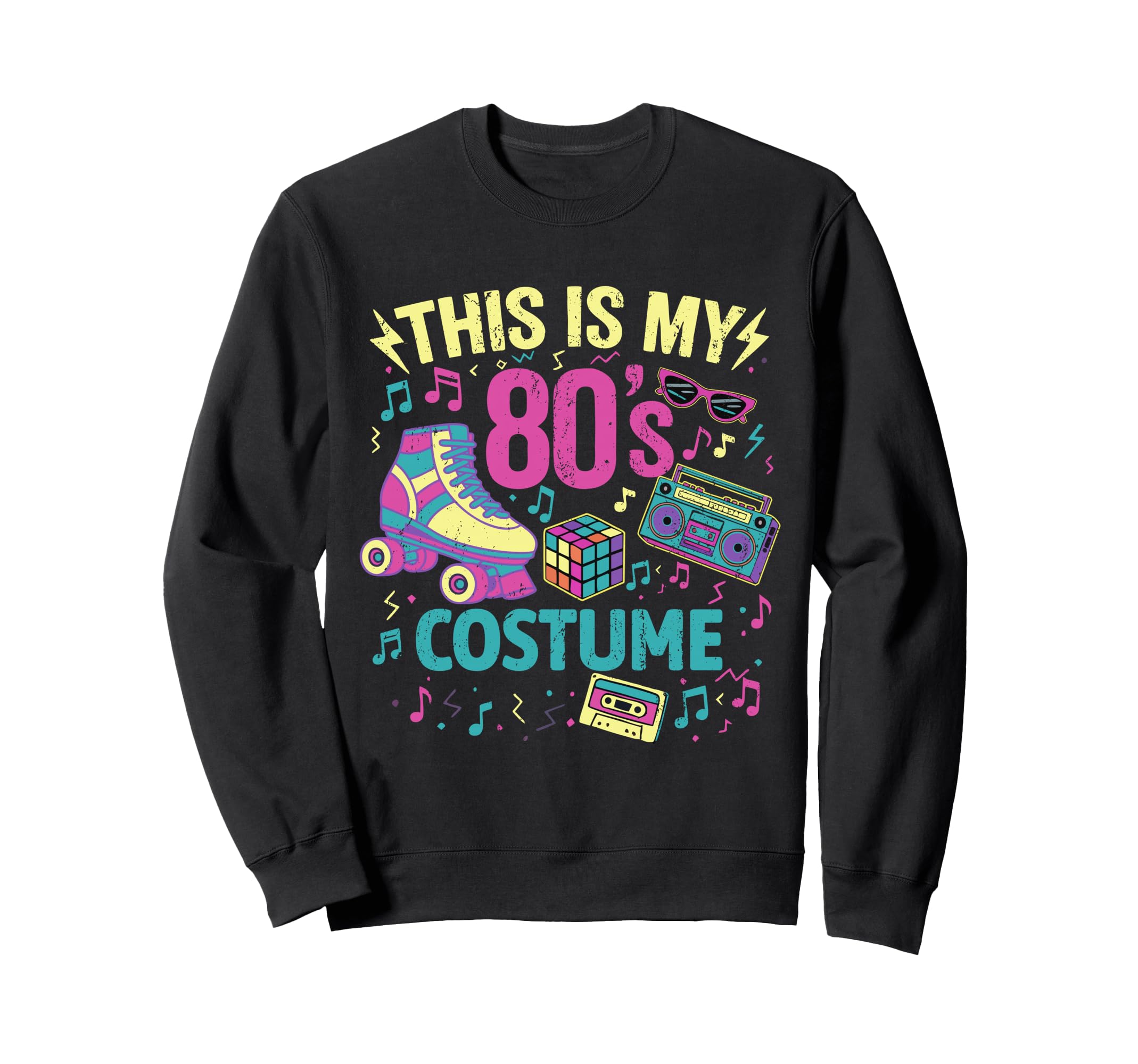 Roller Skates This Is My 80S Costume Sweatshirt - Novelty Apparel Unisex - T-Shirt, Sweatshirt, Hoodie