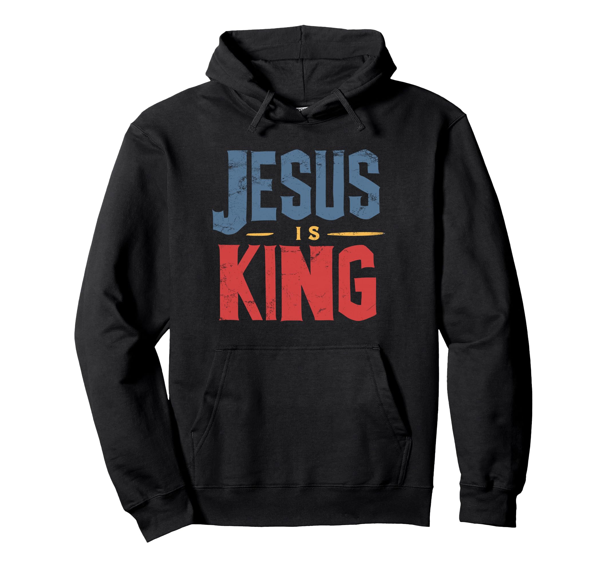 Jesus Is King Distressed Hoodie - Fun Novelty Design Unisex - T-Shirt, Sweatshirt, Hoodie